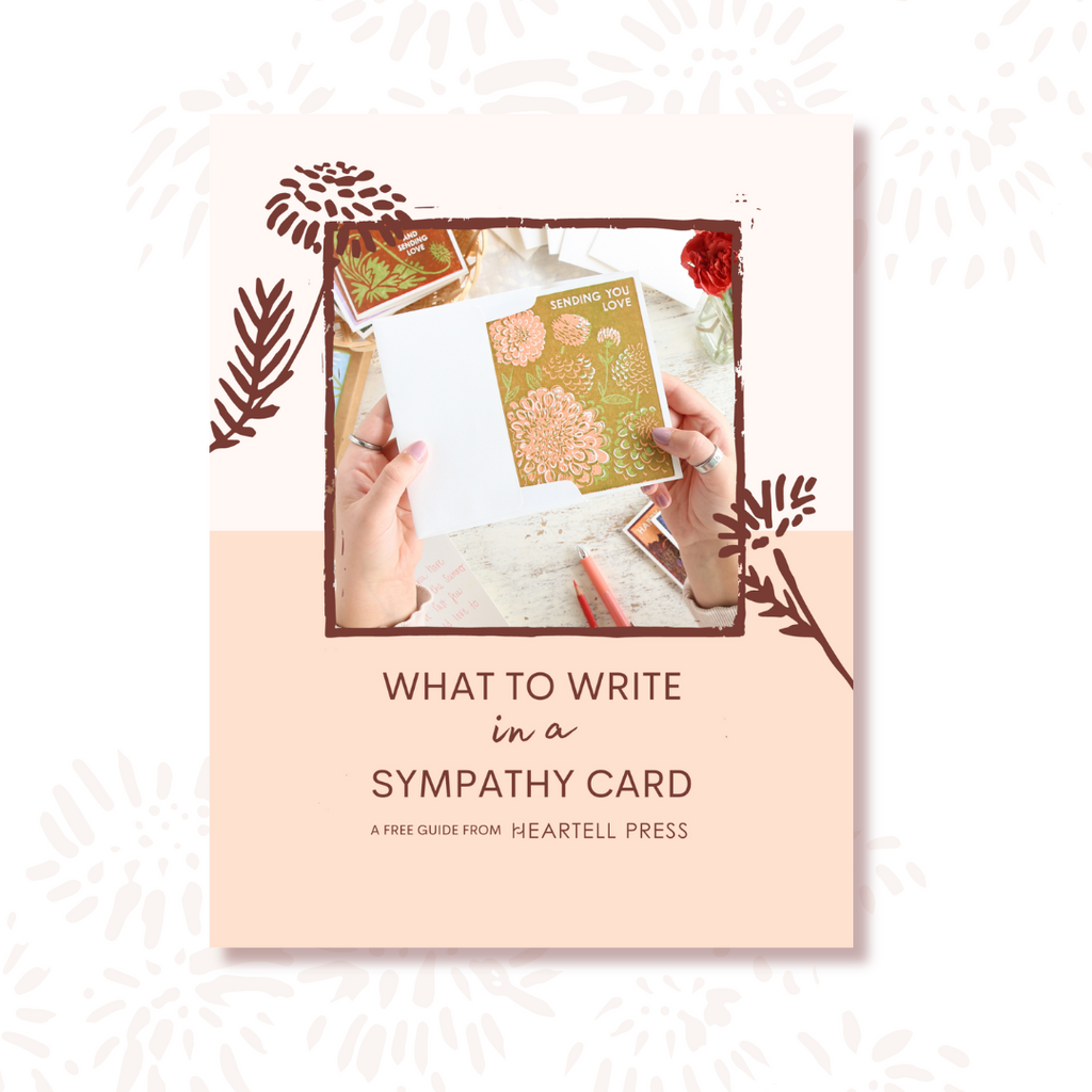 What to Write in a Sympathy Card: a Free Guide from Heartell Press