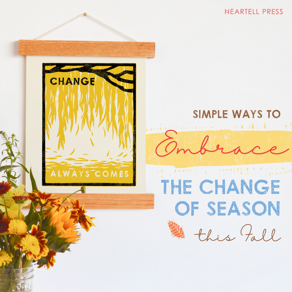Simple Ways to Embrace the Change of Season this Fall